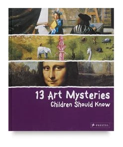 13 Art Mysteries Children Should Know
